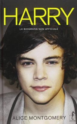 Harry. La biografia non ufficiale