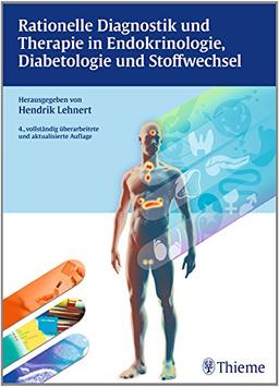 Rationelle Diagnostik und Therapie in Endokrinologie, Diabetologie und Stoffwech