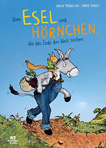 Vom Esel und Hörnchen, die das Ende der Welt suchen