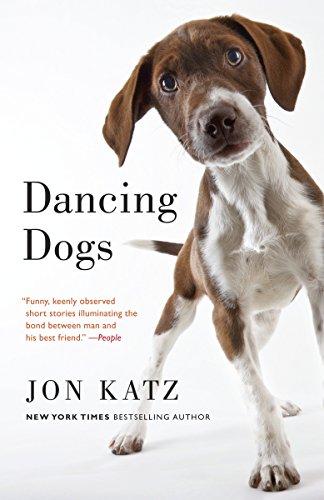 Dancing Dogs: Stories