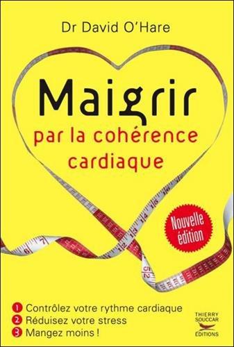 Maigrir par la cohérence cardiaque