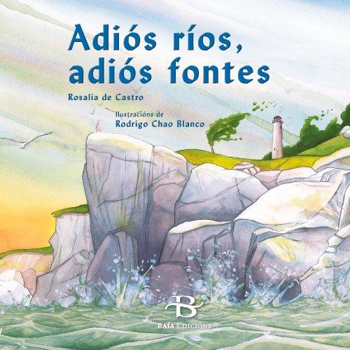 Adiós ríos, adiós fontes (Xiz de Cor)