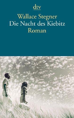 Die Nacht des Kiebitz: Roman