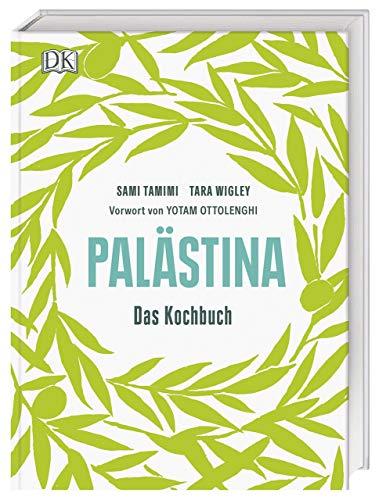 Palästina: Das Kochbuch