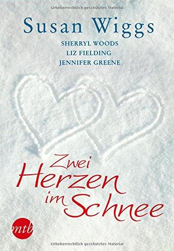 Zwei Herzen im Schnee: Ein Prinz zum Fest / Zauber deiner Zärtlichkeit / Rendezvous mit dem Boss / So stark und so zärtlich