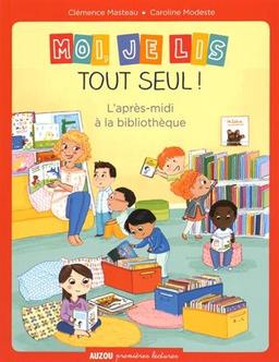 Moi, je lis tout seul. L'après-midi à la bibliothèque