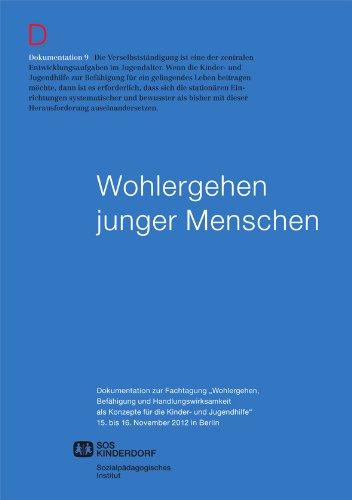 Wohlergehen junger Menschen: Dokumentation 9 der SPI-Schriftenreihe