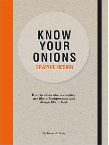 Know your Onions: Graphic Design