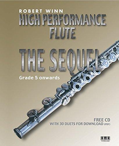 High Performance Flute - The Sequel: Grade 5 onwards