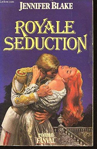 Royale séduction