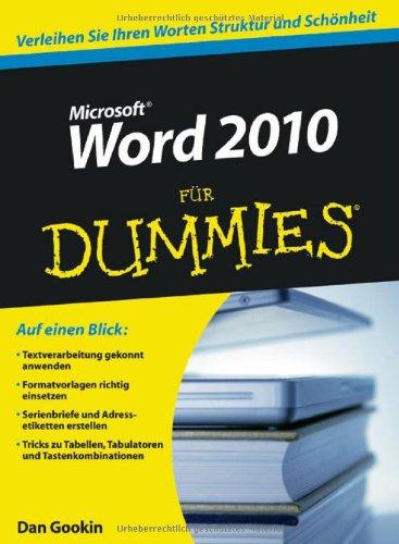 Word 2010 für Dummies (Fur Dummies)