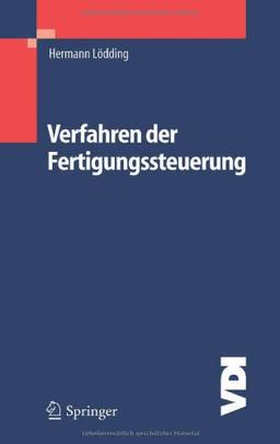 Verfahren der Fertigungssteuerung. Grundlagen, Beschreibung, Konfiguration