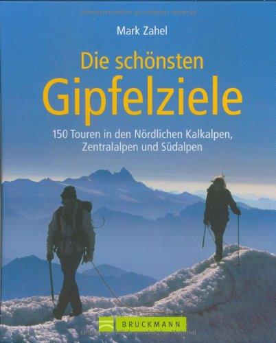 Die schönsten Gipfelziele, 3 Bände