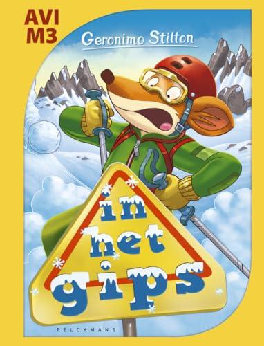 In het gips (Geronimo Stilton-reeks)