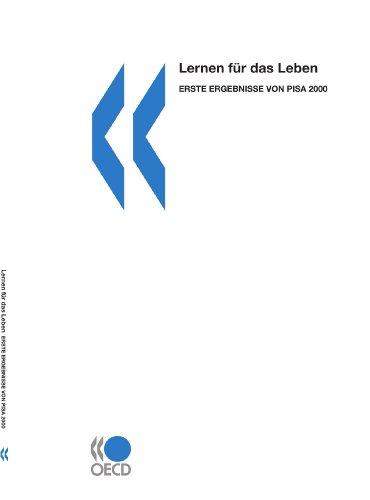 Lernen für das Leben : Erste Ergebnisse von PISA 2000