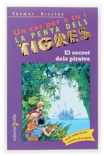 El secret dels pirates (Equipo tigre, Band 37)