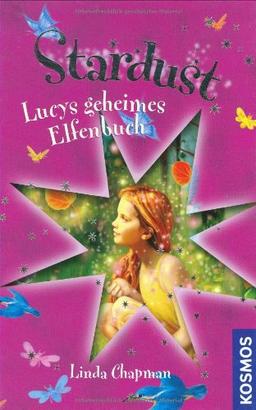 Stardust, 8, Lucys geheimes Elfenbuch