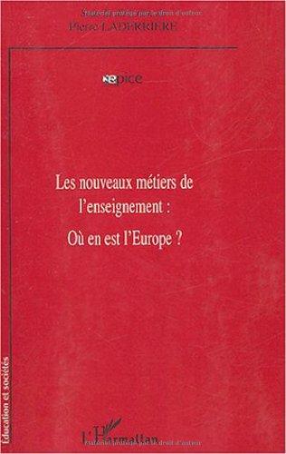 Les nouveaux métiers de l'enseignement : où en est l'Europe ?