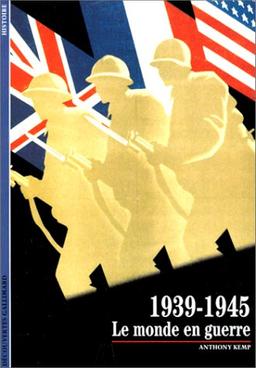 1939-1945, le monde en guerre