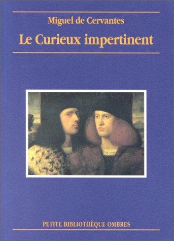 Le curieux impertinent