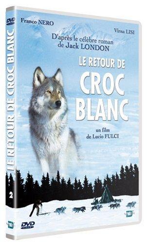 Le retour de croc blanc [FR Import]