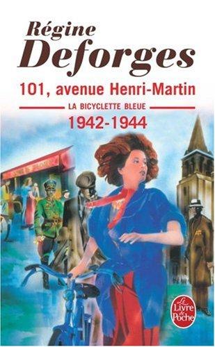 La bicyclette bleue. Vol. 2. 101, avenue Henri-Martin