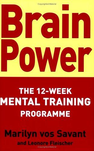 Brain Power: The 12-week mental training programme