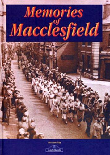 Memories of Macclesfield