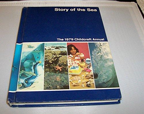 Story of the Sea (Childcraft Annual)