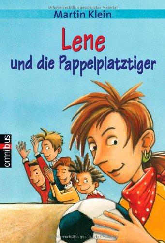 Lene und die Pappelplatztiger