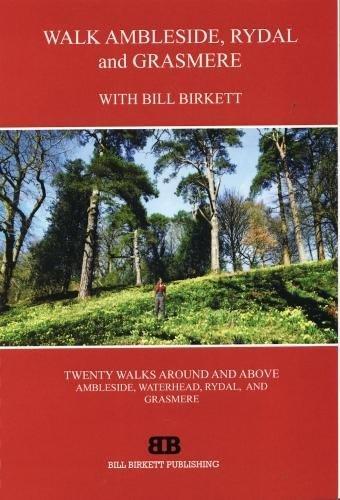 Walk Ambleside, Rydal and Grasmere: Twenty Walks Around and Above Ambleside, Waterhead, Rydal and Grasmere (Walk the, Band 2)