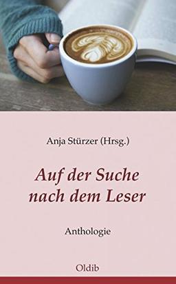 Auf der Suche nach dem Leser: Anthologie