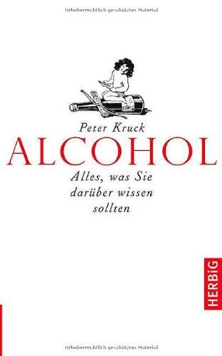 Alcohol. Alles, was Sie darüber wissen sollten