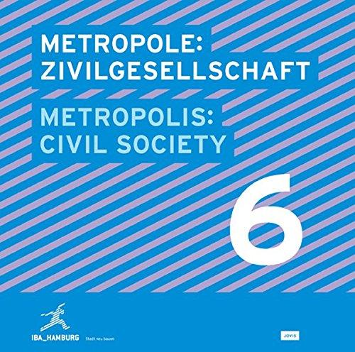 Metropole 6: Zivilgesellschaft    Metropolis 6: Civil Society