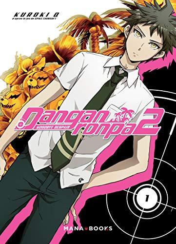 Danganronpa 2 : goodbye despair. Vol. 1