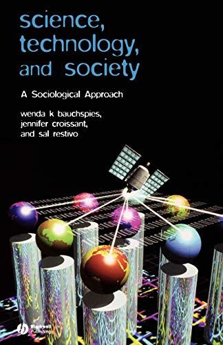 Science, Technology and Society: A Sociological Approach