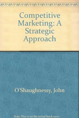 Competitive Marketing: A Strategic Approach