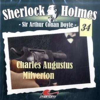 Sherlock Holmes 34: Charles Augustus Milverton