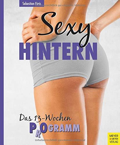 Sexy Hintern: Das 13-Wochen P(r)ogramm