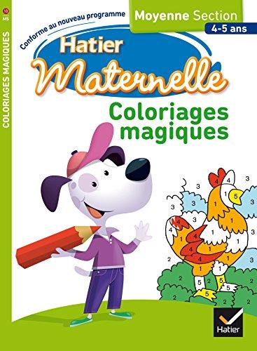 Coloriages magiques : moyenne section 4-5 ans