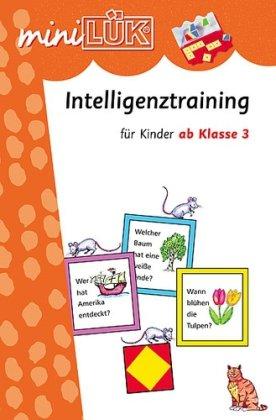 miniLÜK: Intelligenztraining: für Kinder ab Klasse 3