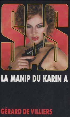 La manip du Karin A