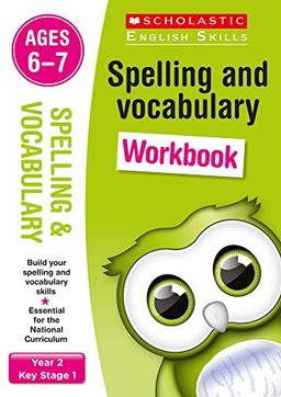 Spelling and Vocabulary Workbook (Year 2) (Scholastic English Skills)