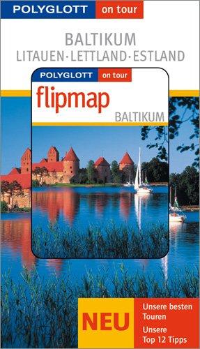 Baltikum - Buch mit flipmap: Litauen / Lettland / Estland