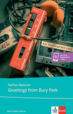 Greetings from Bury Park: Race, Religion, Rock 'n' Roll. Lektüre inkl. Extras für Smartphone + Tablet (Klett English Editions)