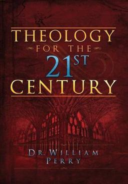 Theology for the 21st Century