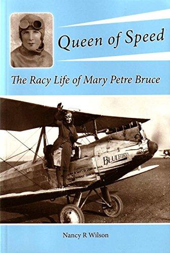 Queen of Speed: The Racy Life of Mary Petre Bruce