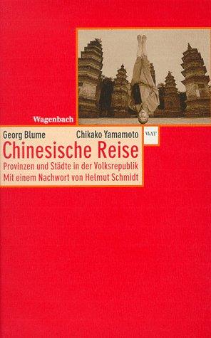 Chinesische Reise. Provinzen und Städte in der Volksrepublik.