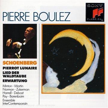 Boulez-Edition: Schönberg (Werke für Solostimme und Kammerensemble)