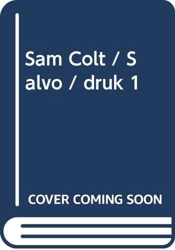 Sam Colt: salvo